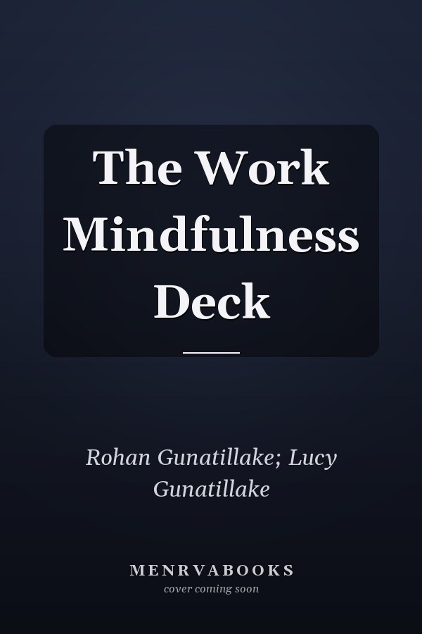 The Work Mindfulness Deck