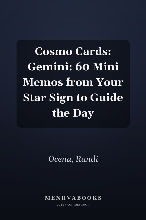Cosmo Cards: Gemini: 60 Mini Memos from Your Star Sign to Guide the Day