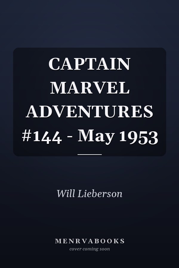 Captain Marvel Adventures #144