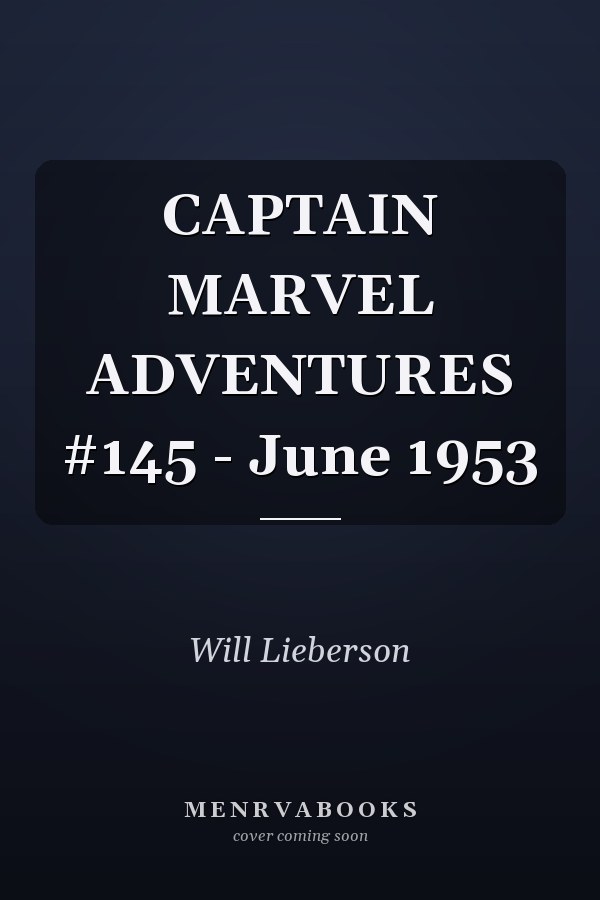 Captain Marvel Adventures #145
