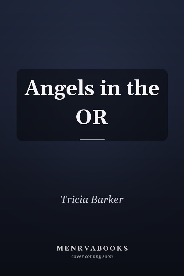 Angels in the OR