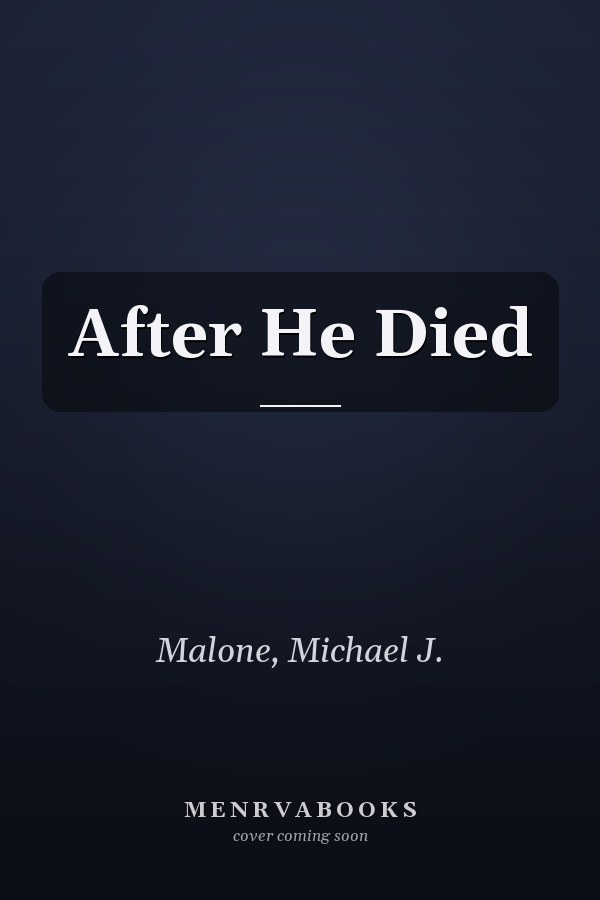 After He Died