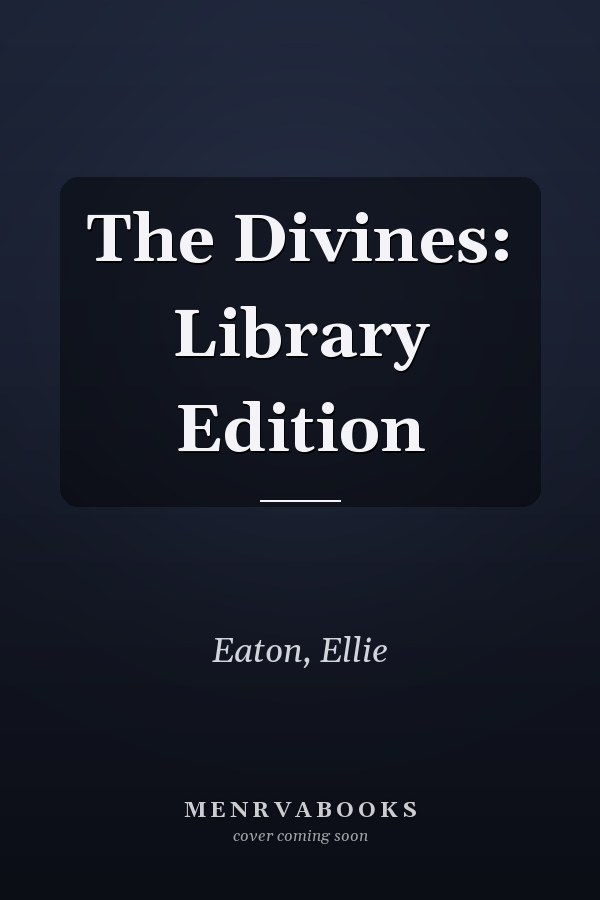 The Divines: Library Edition