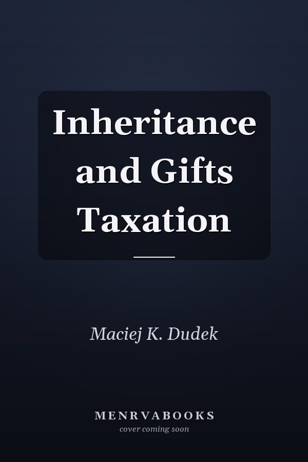 Inheritance and Gifts Taxation