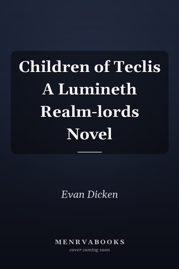 Children of Teclis A Lumineth Realm-lords Novel