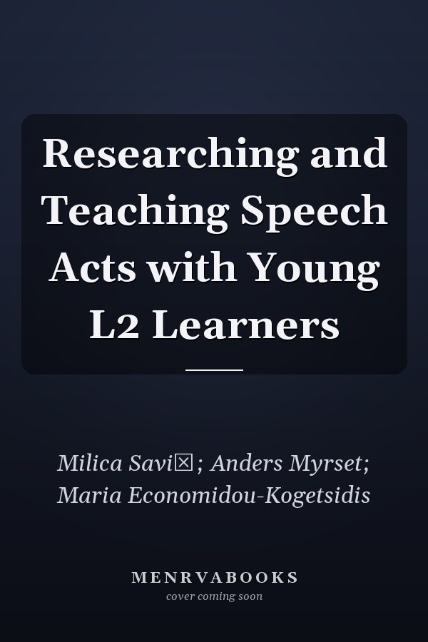 Researching and Teaching Speech Acts with Young L2 Learners