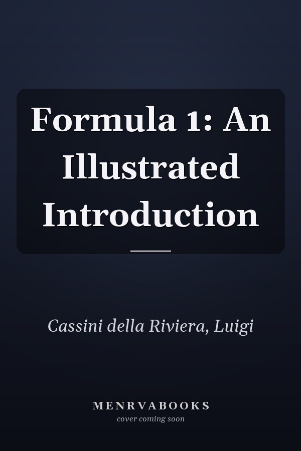 Formula 1: An Illustrated Introduction