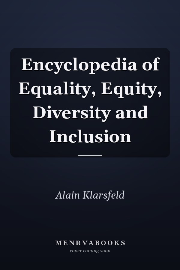 Encyclopedia of Equality, Equity, Diversity and Inclusion
