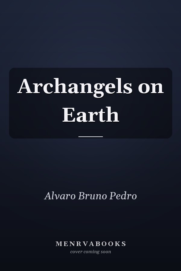 Archangels on Earth