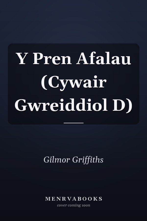 Y Pren Afalau (Cywair Gwreiddiol D)