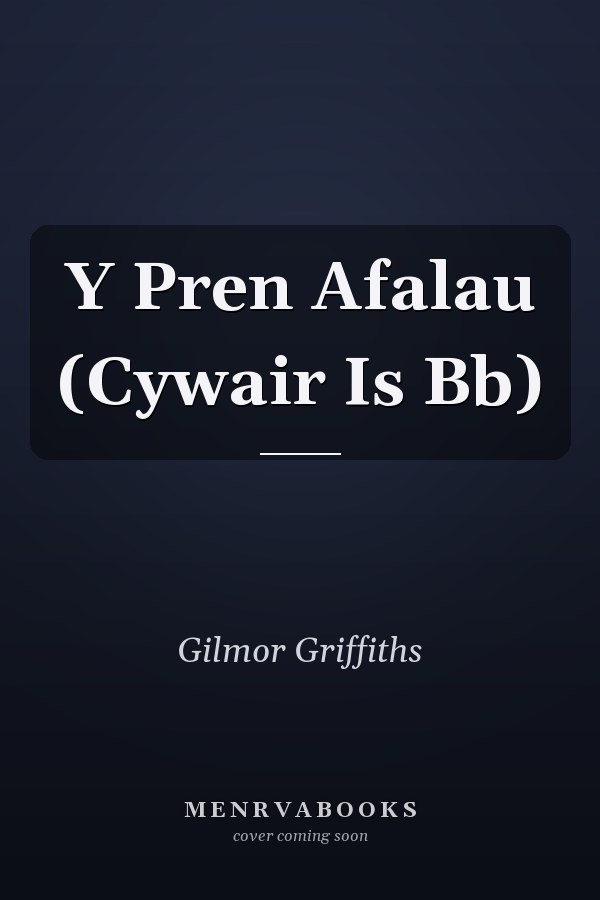 Y Pren Afalau (Cywair Is Bb)