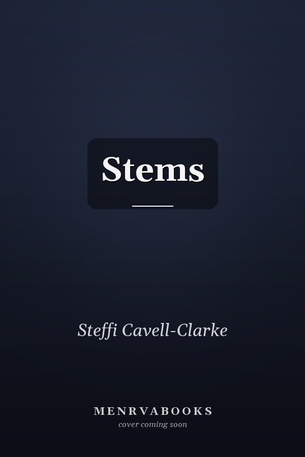 Stems