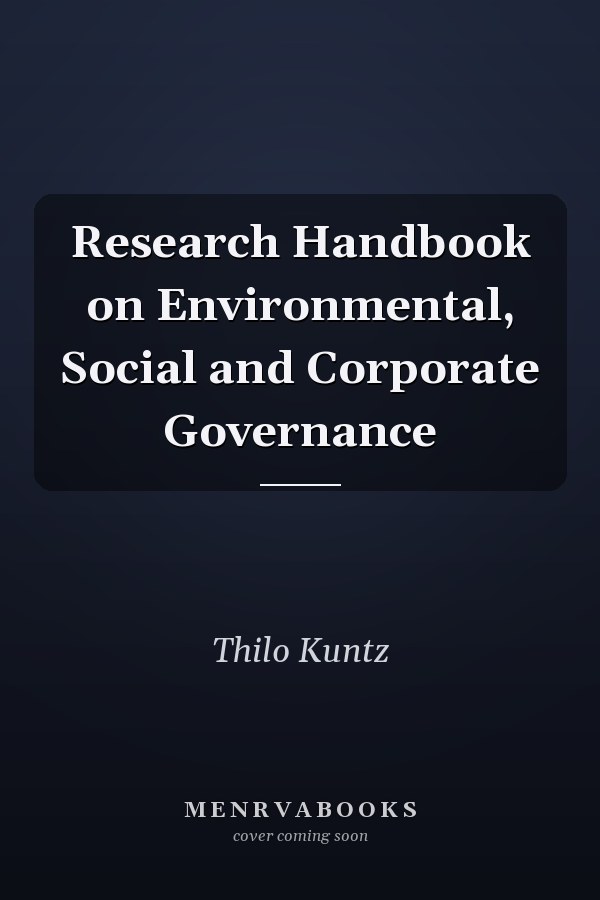 Research Handbook on Environmental, Social and Corporate Governance