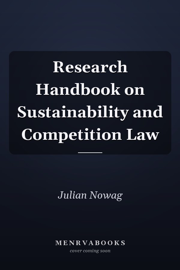 Research Handbook on Sustainability and Competition Law