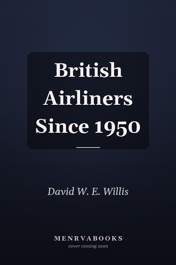 British Airliners Since 1950