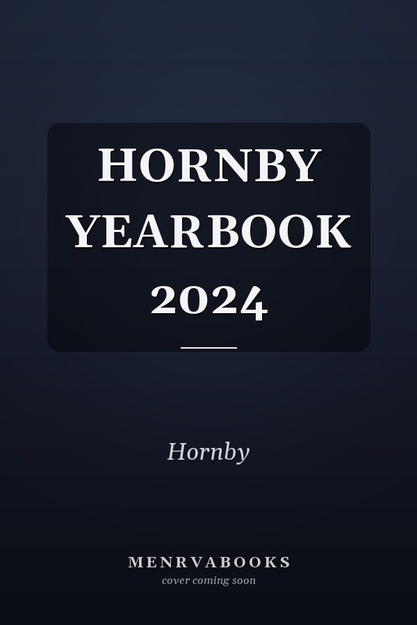 Hornby Yearbook 2024
