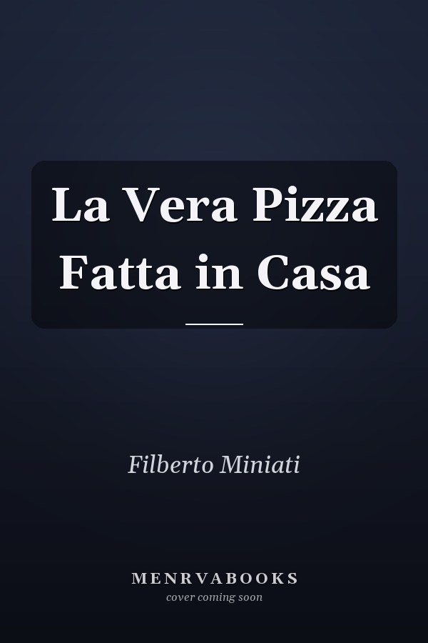La Vera Pizza Fatta in Casa