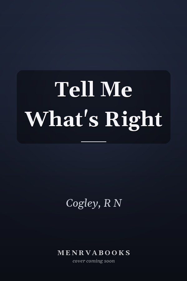 Tell Me What's Right