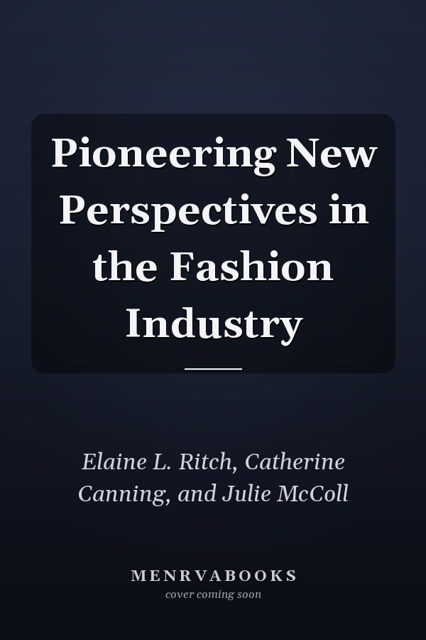 Pioneering New Perspectives in the Fashion Industry