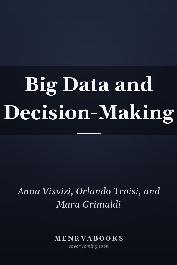 Big Data and Decision-Making