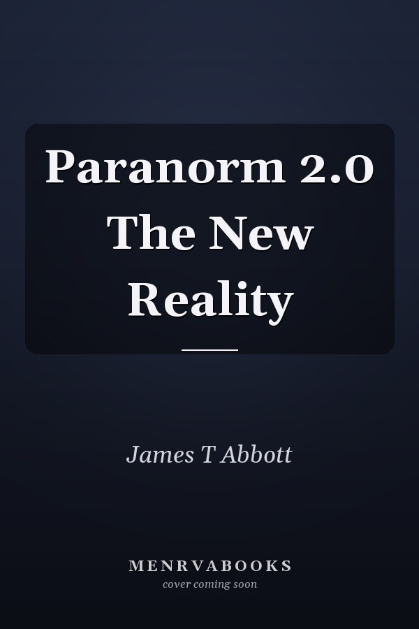 Paranorm 2.0 The New Reality