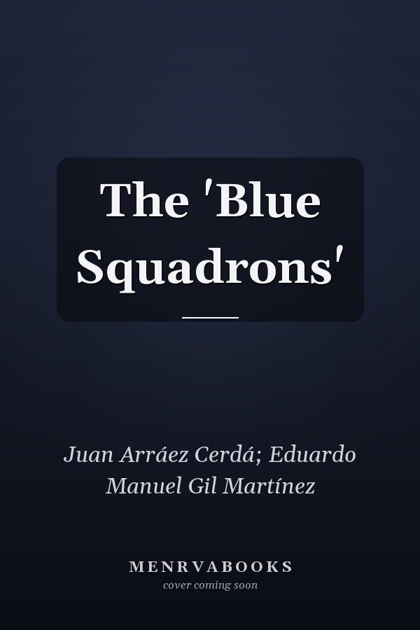The 'Blue Squadrons'