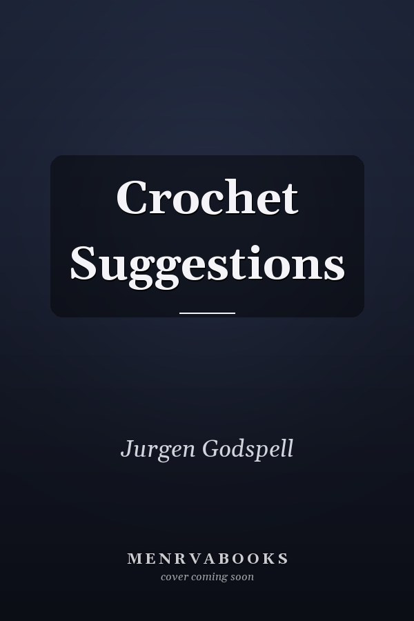 Crochet Suggestions