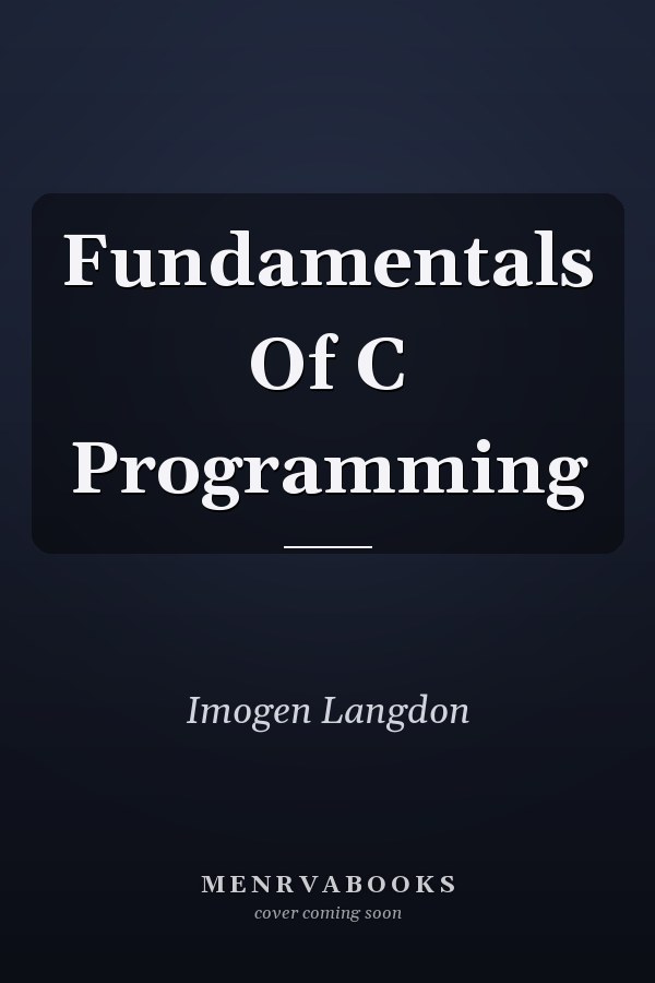 Fundamentals Of C Programming
