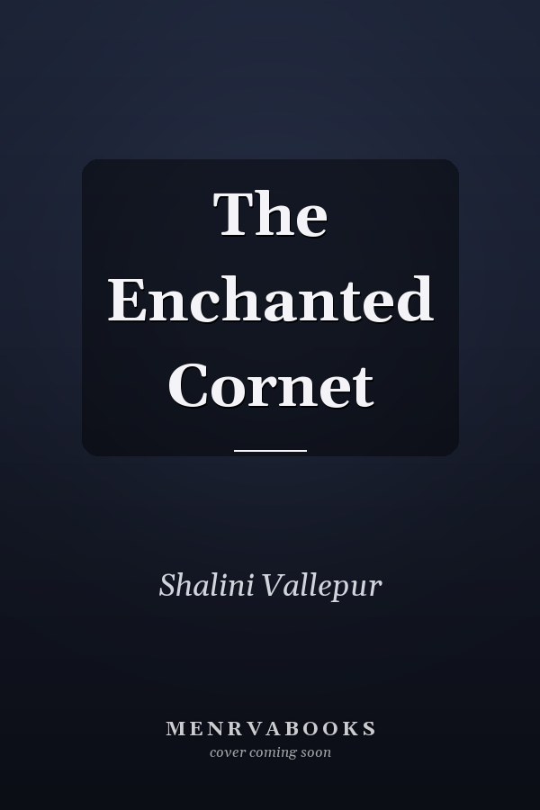 The Enchanted Cornet