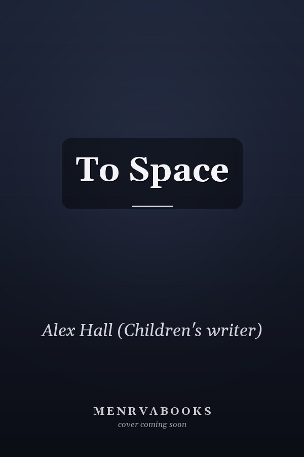 To Space