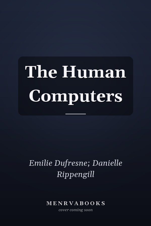The Human Computers