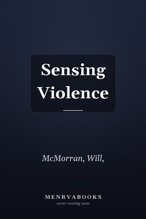 Sensing Violence