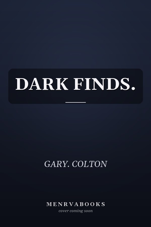 DARK FINDS.