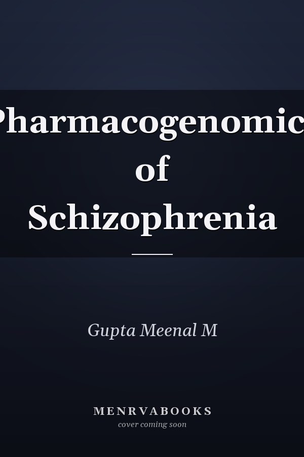 Pharmacogenomics of Schizophrenia