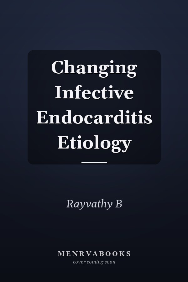 Changing Infective Endocarditis Etiology