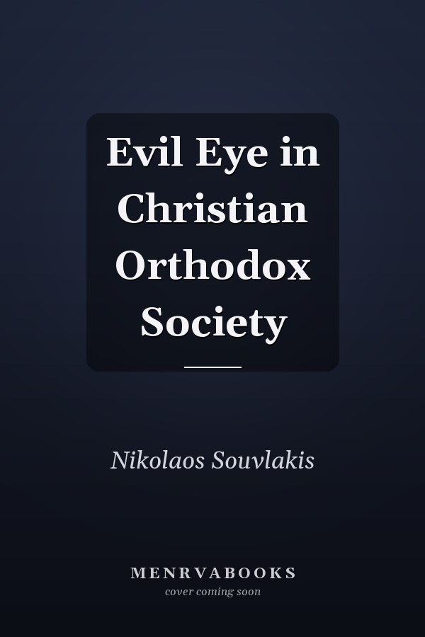Evil Eye in Christian Orthodox Society