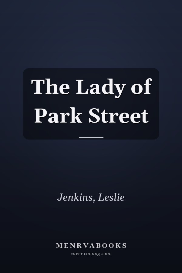 The Lady of Park Street