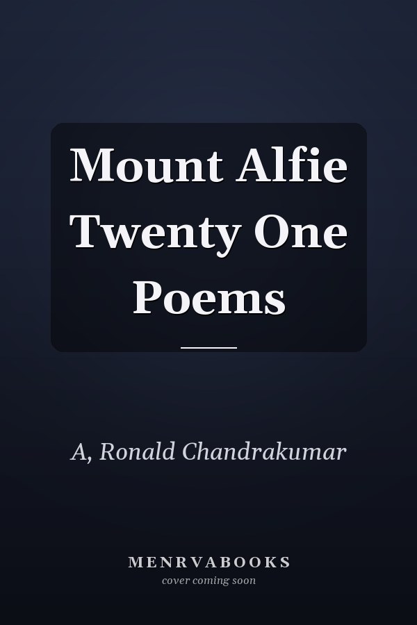 Mount Alfie Twenty One Poems