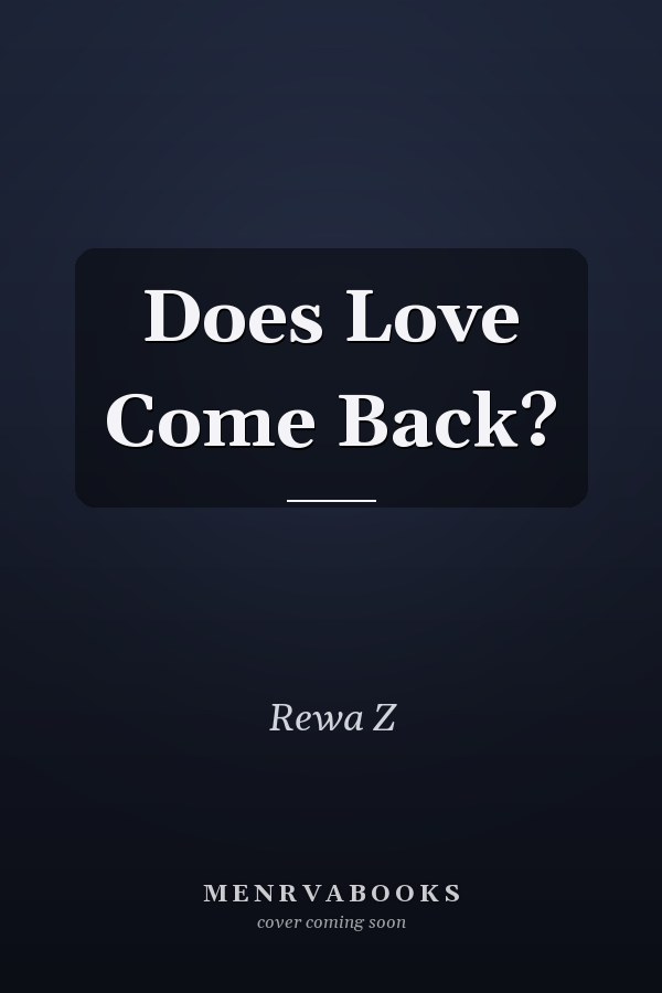 Does Love Come Back?
