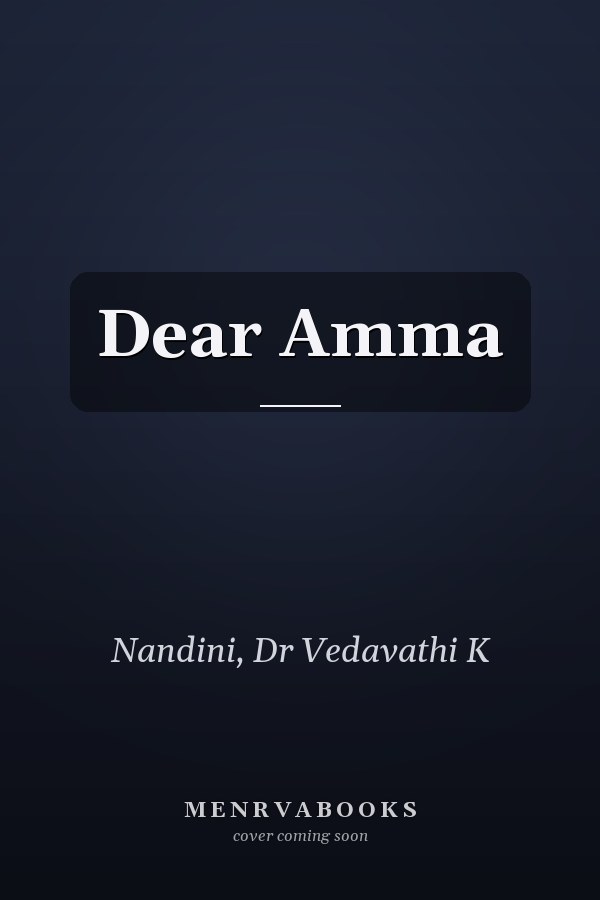 Dear Amma