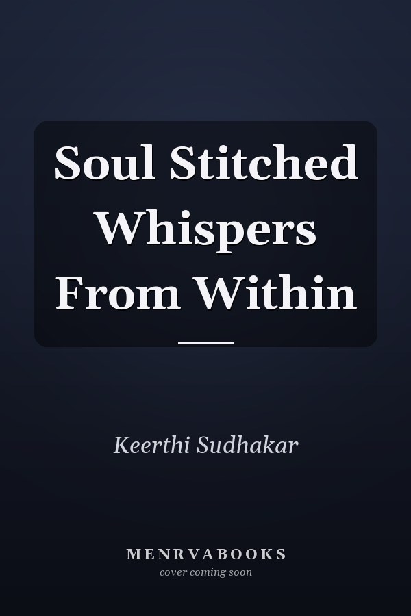 Soul Stitched Whispers From Within
