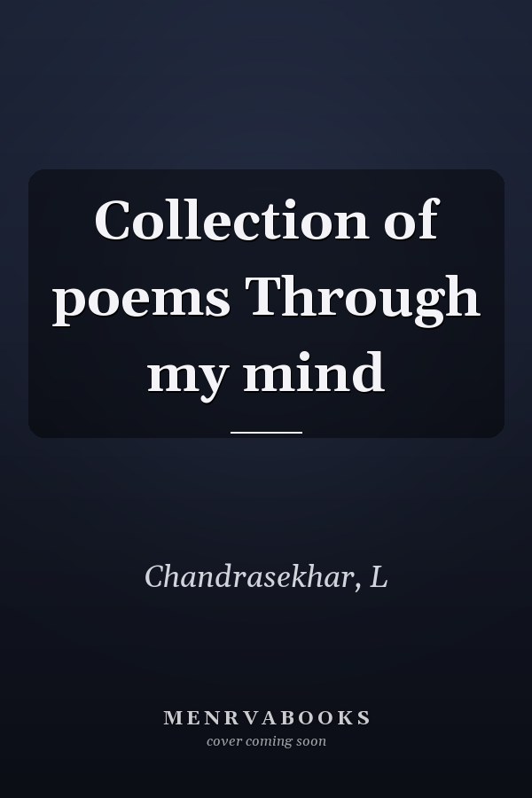 Collection of poems Through my mind