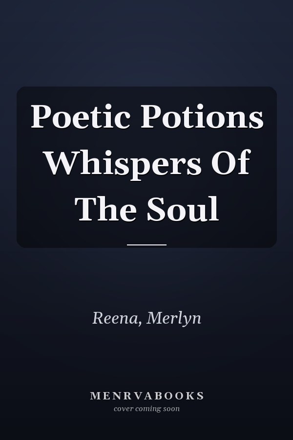 Poetic Potions Whispers Of The Soul