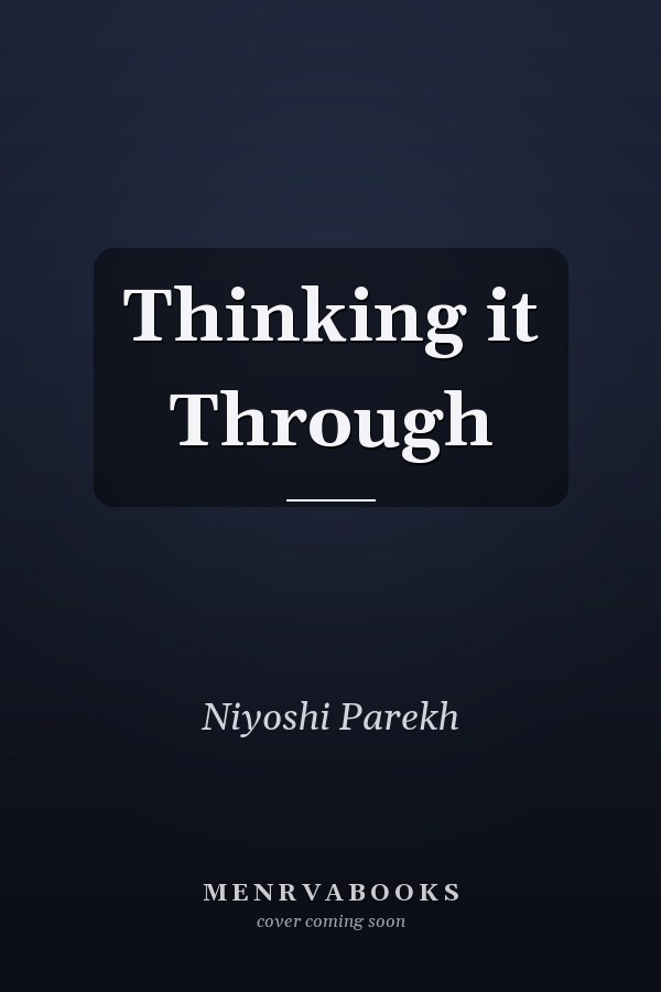Thinking it Through