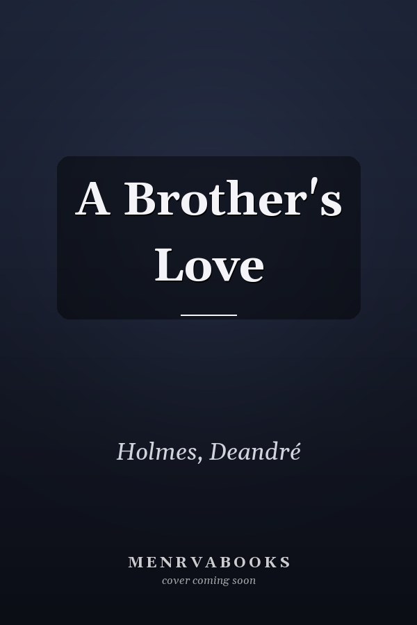 A Brother's Love