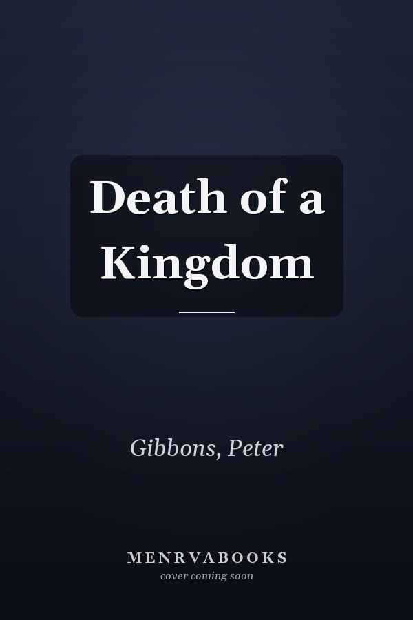 Death of a Kingdom