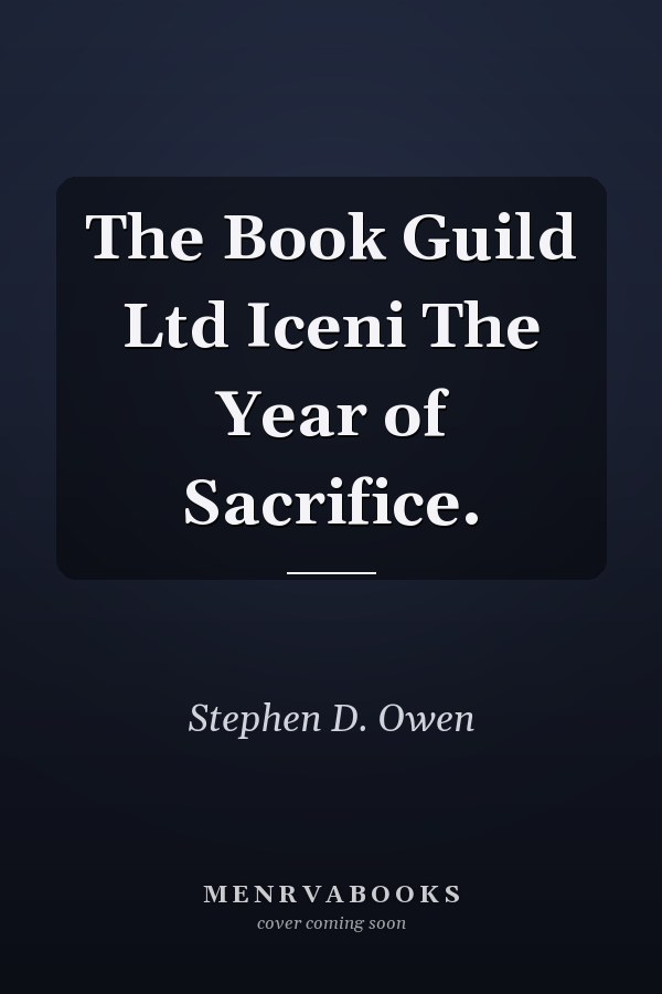 The Book Guild Ltd Iceni The Year of Sacrifice.