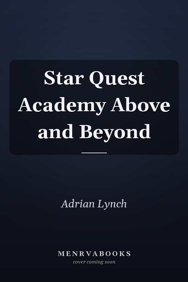 Star Quest Academy Above and Beyond