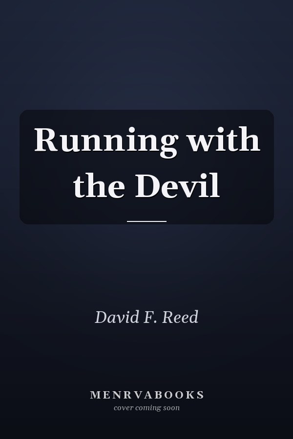 Running with the Devil