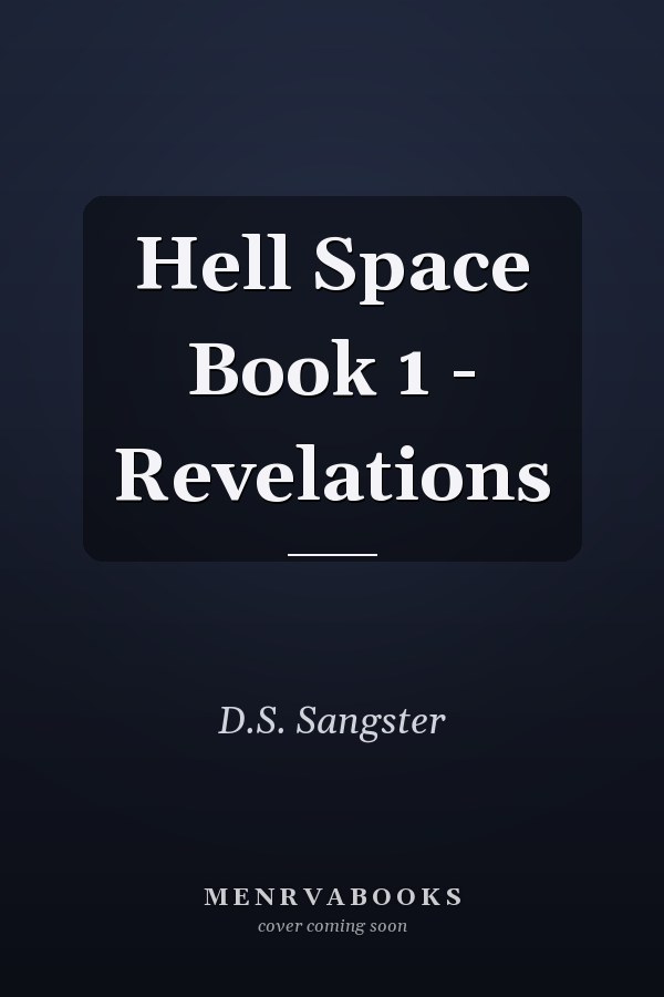 Hell Space Book 1 - Revelations